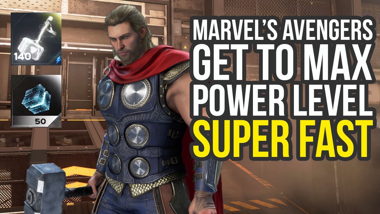 Marvel Avengers Game - How To Get To MAX POWER LEVEL Super Fast (Marvel Avengers Max Power Level)