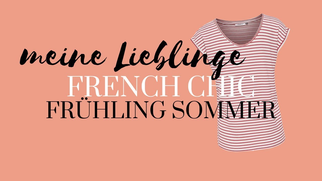 French Chic Garderobe | Meine Lieblinge Frühling Sommer | Die größten Trends | Sommertrends Modeblog