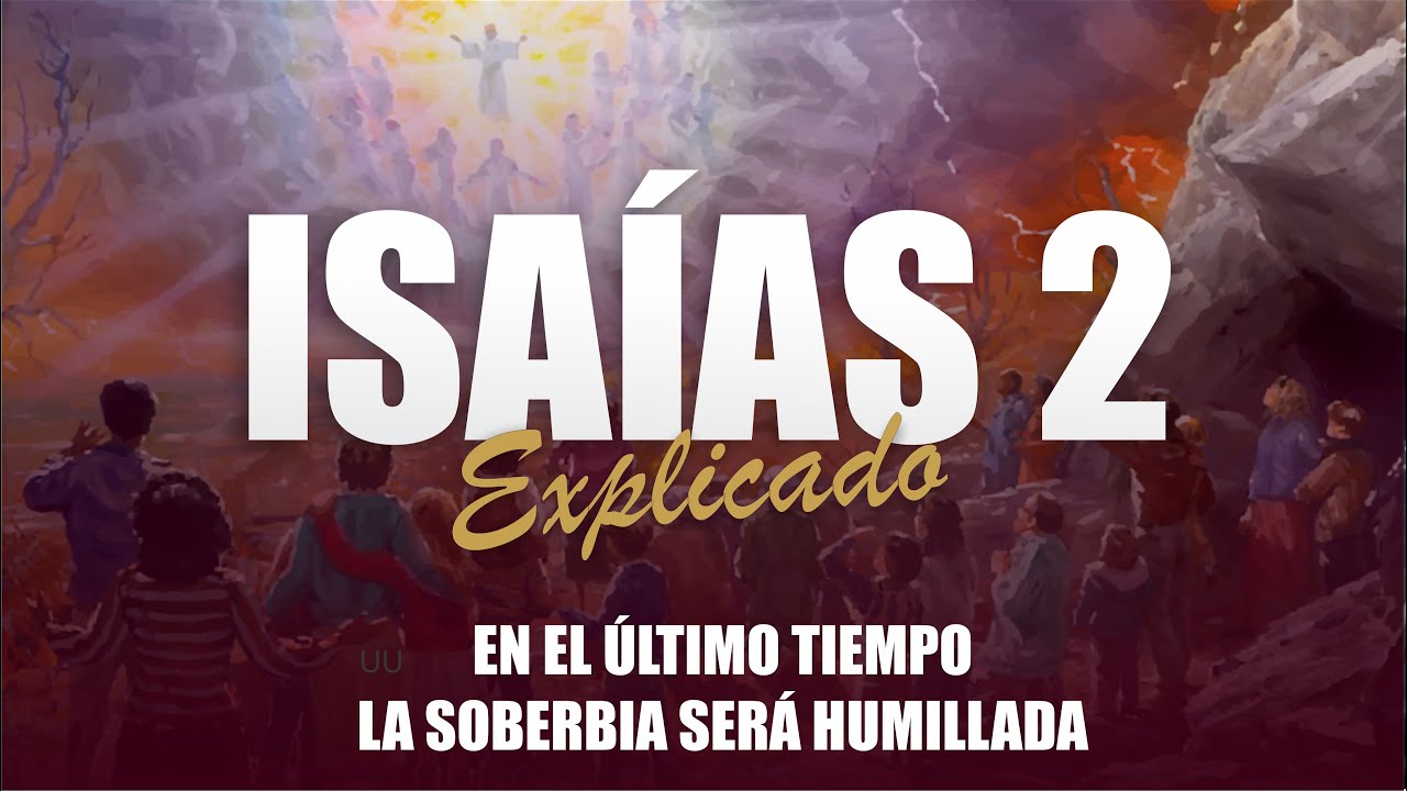 ✅ ISAIAS 2 - EXPLICADO 🔥 | Reavivados por su Palabra || 25 DE NOVIEMBRE 2023 📌