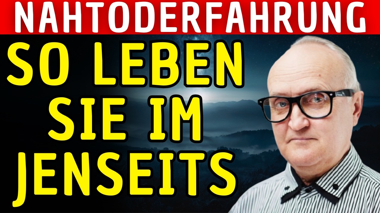 So leben und sprechen die Toten | Nahtoderfahrung