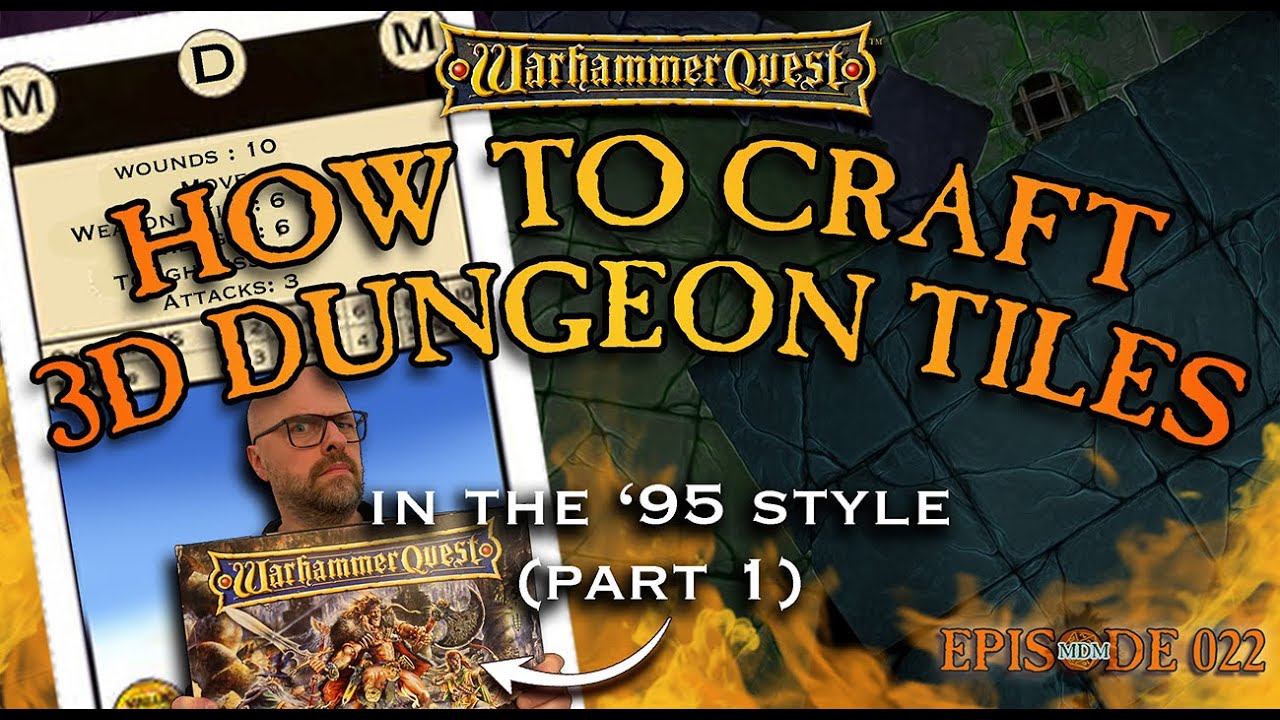 3D-плитки подземелий WARHAMMER QUEST ’95 — Часть 1