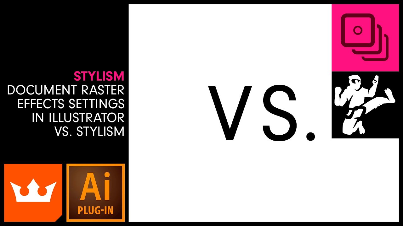 Document Raster Effects Settings in Illustrator vs. Stylism | Vector Black Belt | STYLISM