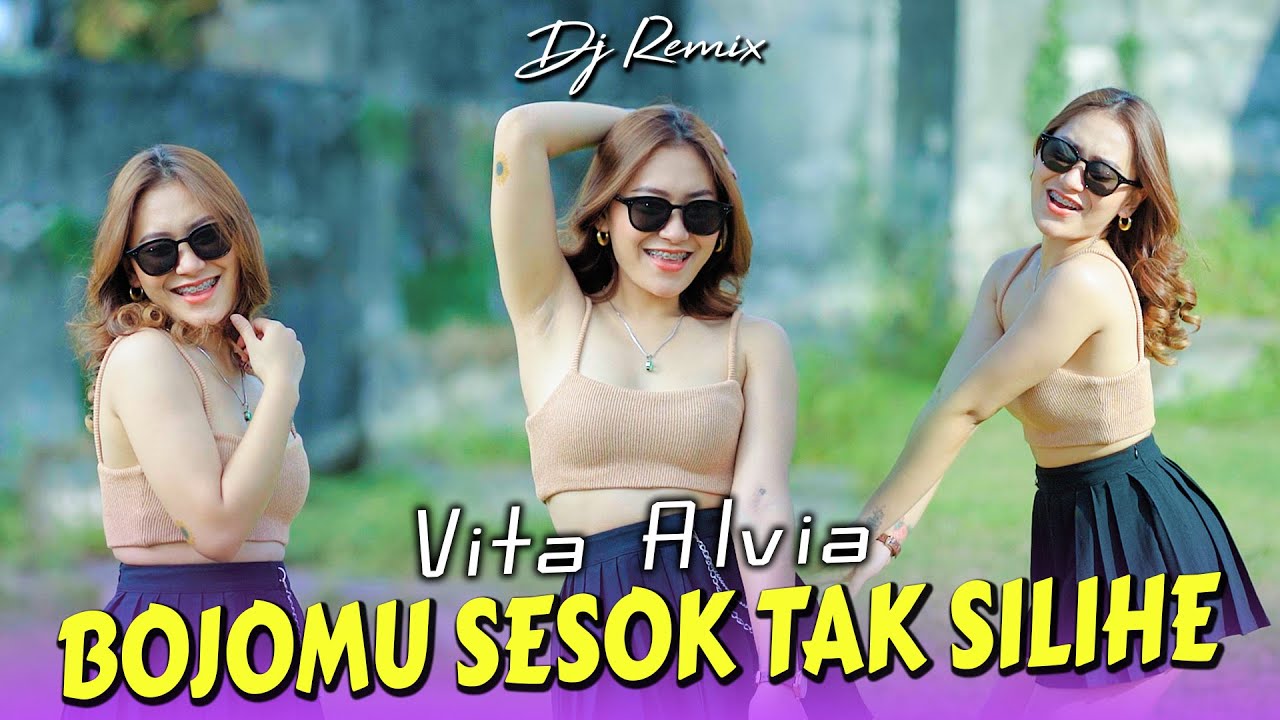 Lagu Yang Kalian Cari - Vita Alvia - BOJOMU SESOK TAK SILIHE Dj Remix (Official MV ANEKA SAFARI)