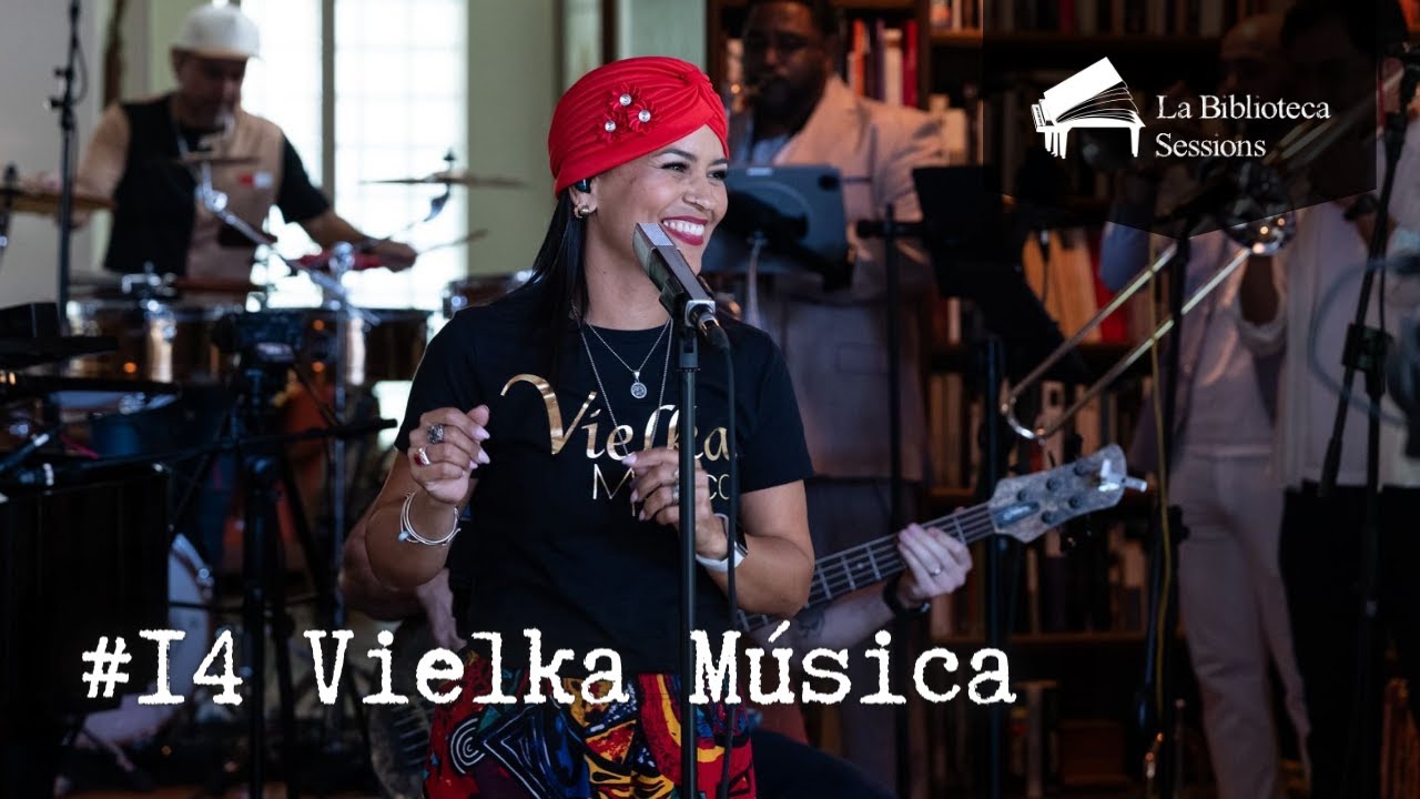 #14 Vielka Música / La Biblioteca Sessions