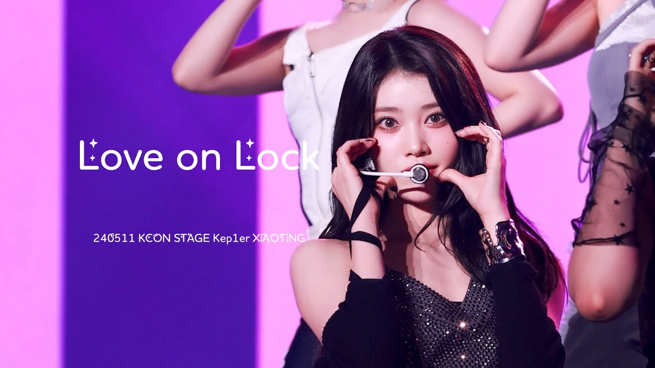 240511 KCON STAGE Kep1er 케플러 샤오팅(沈小婷 SHEN XIAOTING) Love on Lock 4K 직캠 by T1ng
