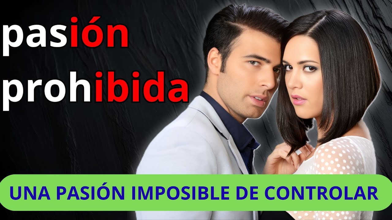 Deseo, culpa y una pasión difícil de detener