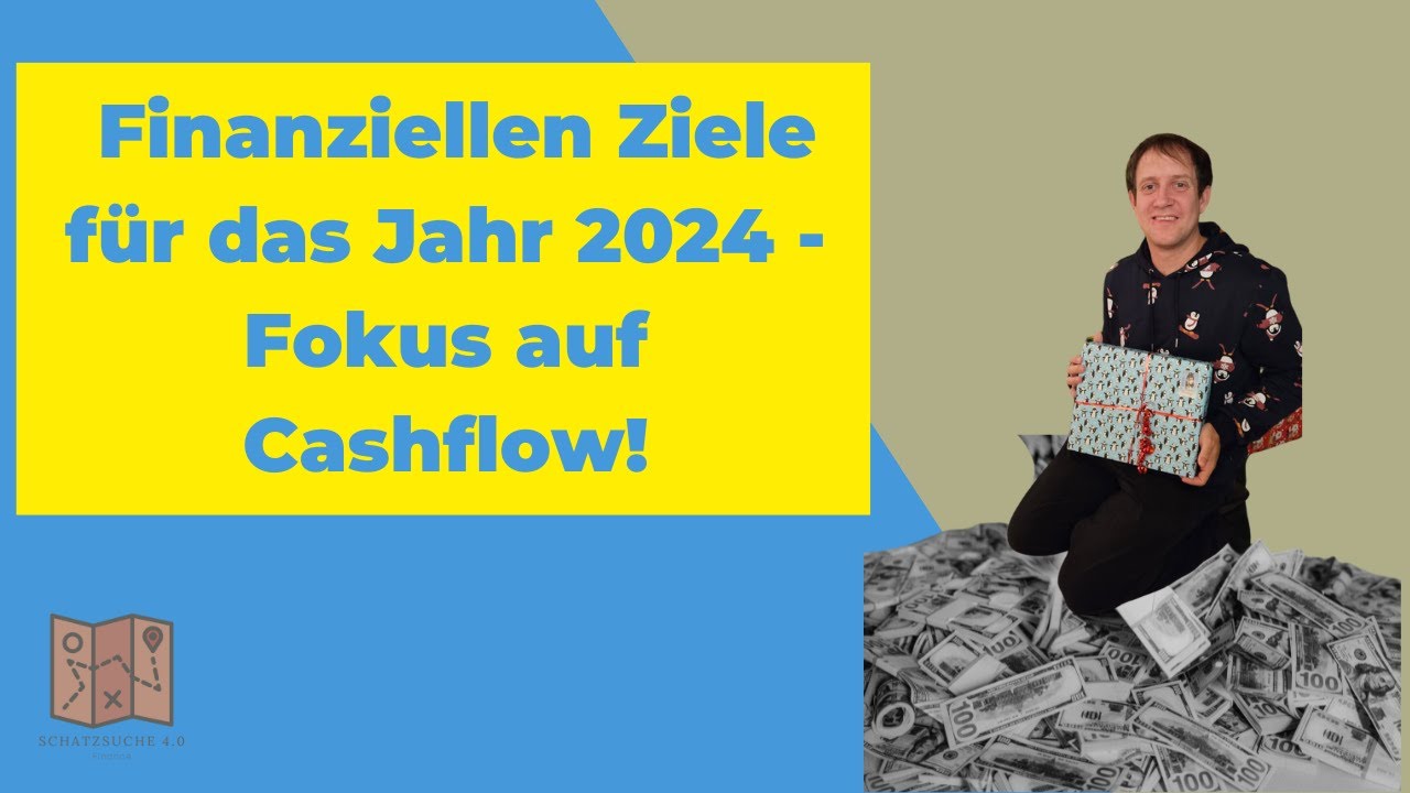 Ziele 2025  Fokus auf Cashflow - So will ich meinen monatlichen Cashflow erh&ouml;hen