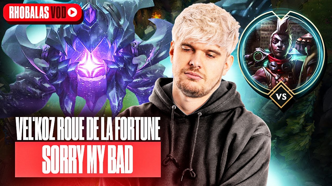 VEL'KOZ ROUE DE LA FORTUNE - SORRY MY BAD
