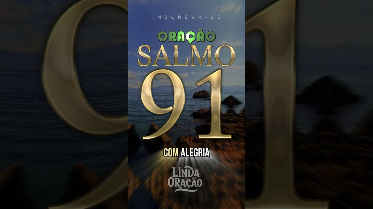 🛡️ SALMO 91 ORAÇÃO FORTE E PODEROSA | Vitória, Paz e Proteção Divina 🙏✨ #oração #salmo91 #salmos
