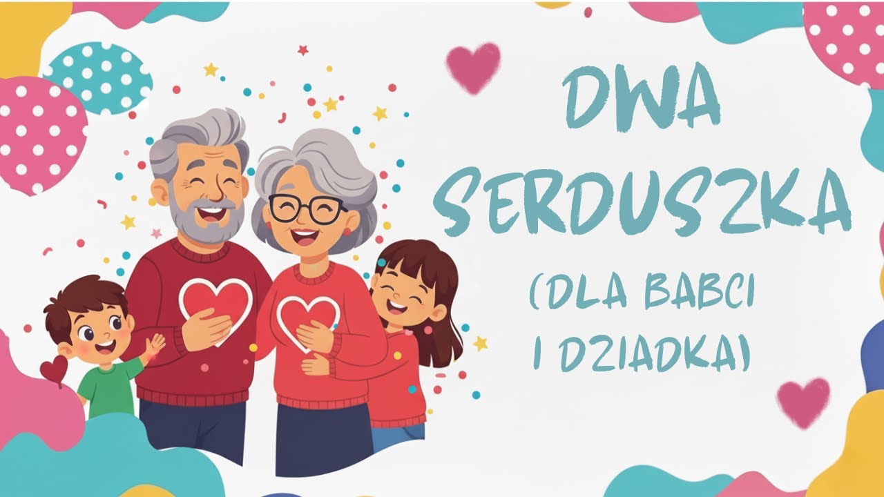 Dwa Serduszka ❤️ Piosenka na Dzień Babci i Dziadka | Karaoke | Podkład w opisie filmu