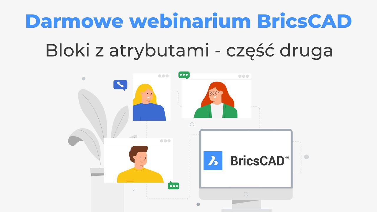 Webinarium BricsCAD - Bloki z atrybutami - część druga