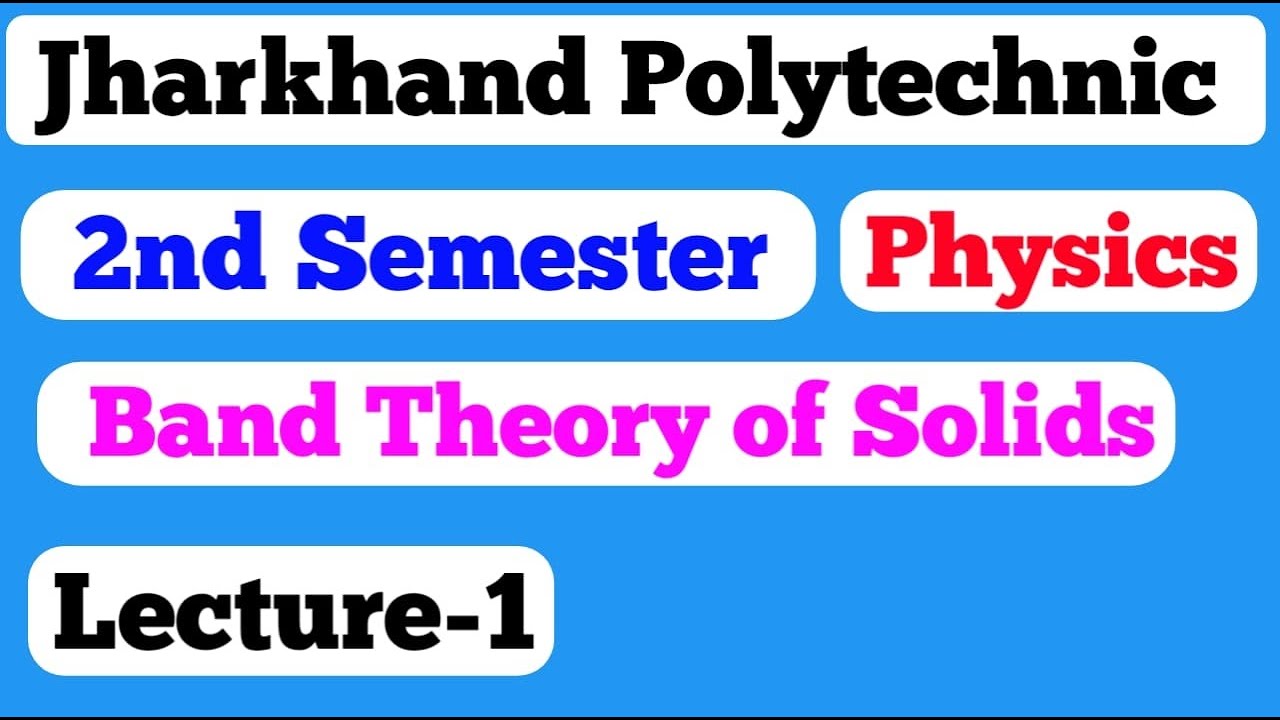 Jharkhand Polytechnic 2nd Semester / Jharkhand Polytechnic 2nd Semester physics