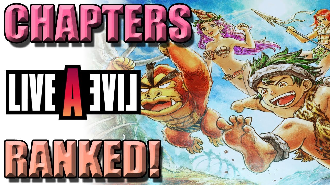 LIVE A LIVE Chapters - RANKED From WORST To BEST