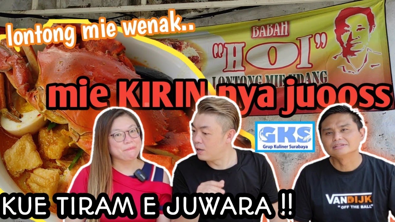 MIE KARE NYA JUOSS‼️KUE TIRAM NYA JUWARA‼️LONTONG MIE WENAK‼️BABAH HOI,SURABAYA
