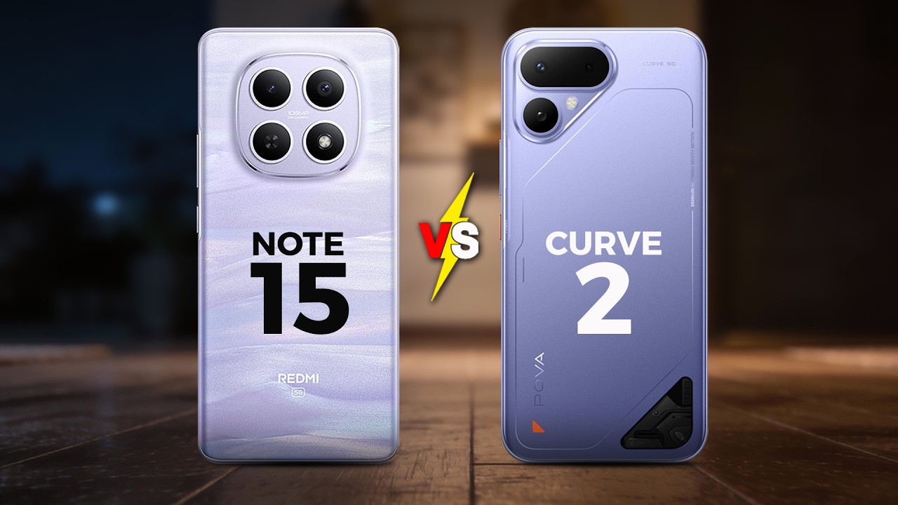 REDMI NOTE 15 VS TECNO POVA CURVE 2