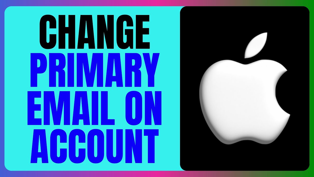 How To Change Primary Email on Apple Account iPhone