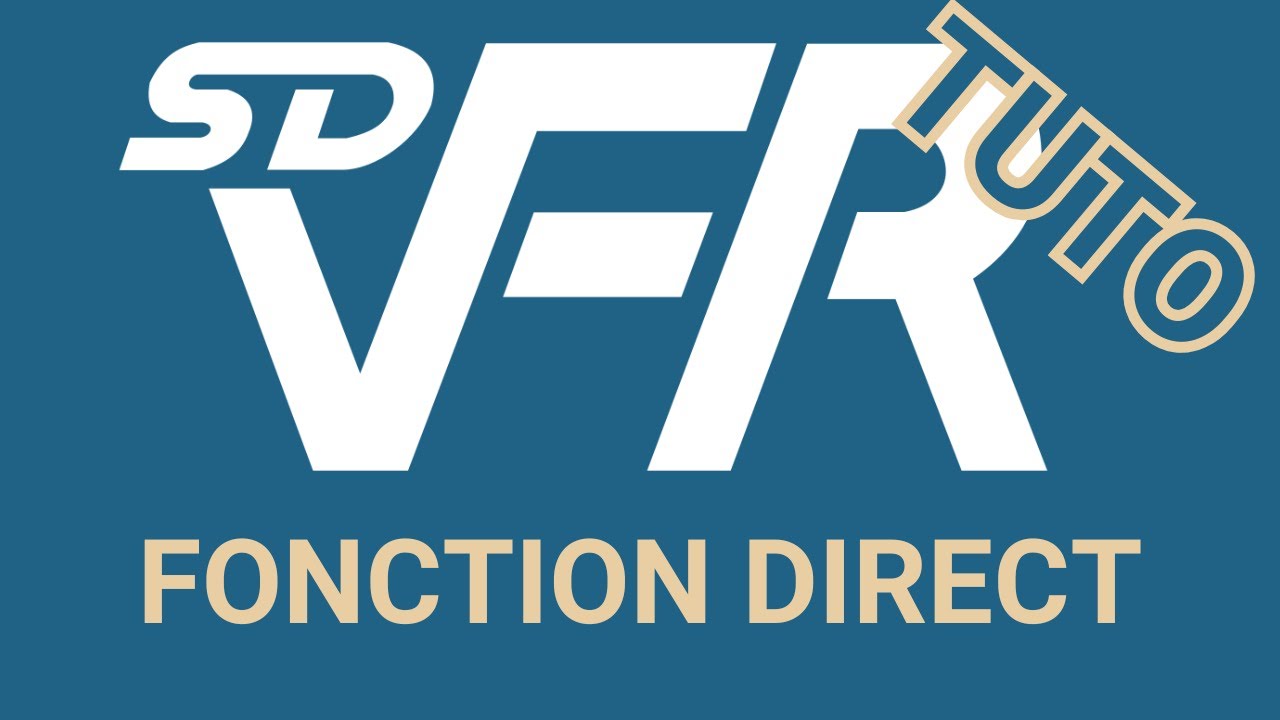 SDVFR Next - Fonction 