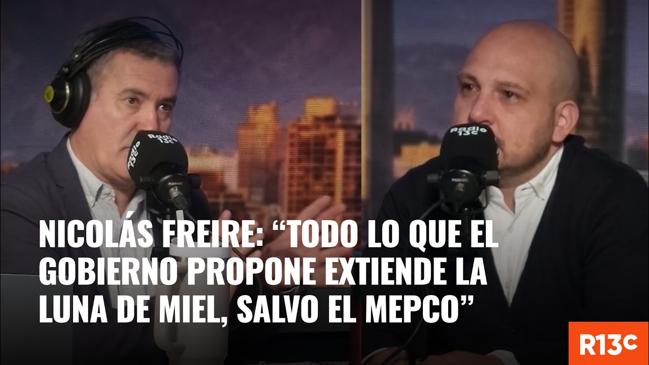 Nicolás Freire: “Todo lo que el Gobierno propone extiende la luna de miel, salvo el MEPCO”