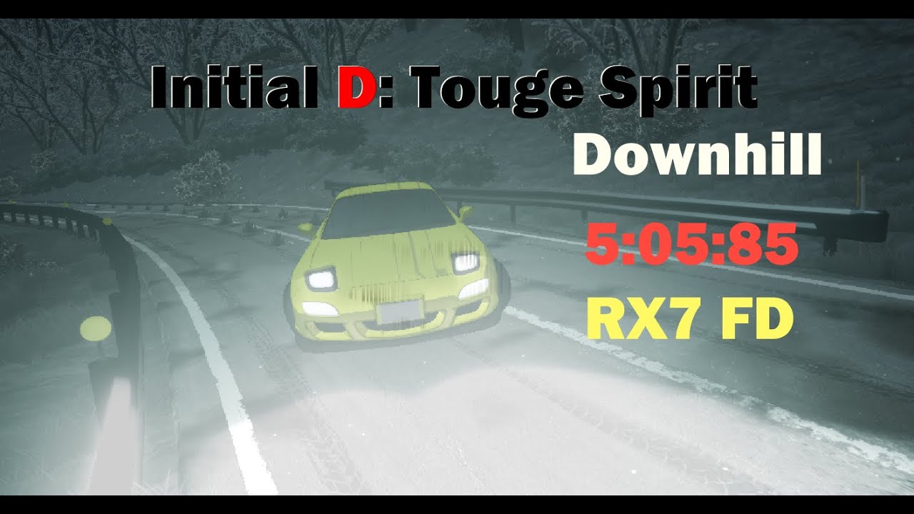 Initial D: Touge Spirit - Downhill 5:05:85 RX7 FD