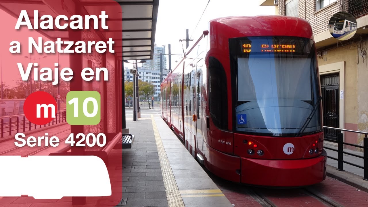 Viajando por la línea 10 de Metrovalència | Alacant - Natzaret