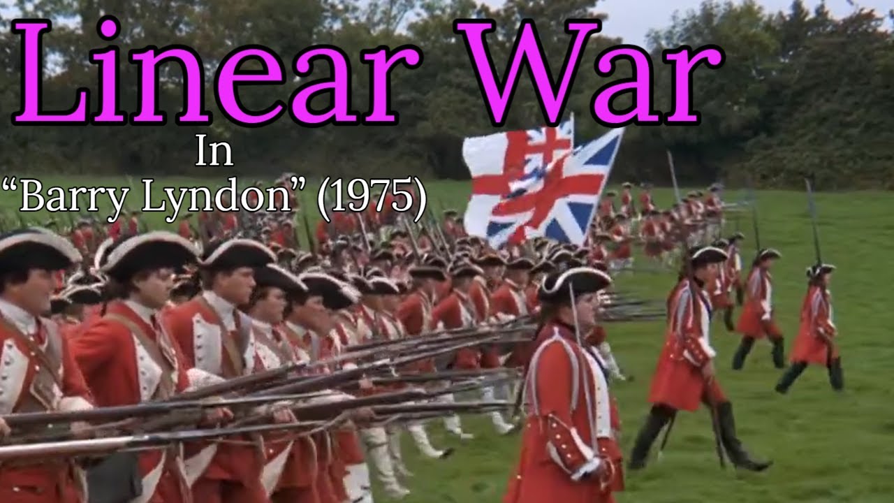 How Historically Accurate is the Battle in Barry Lyndon?  | Portraying Linear Combat in Film