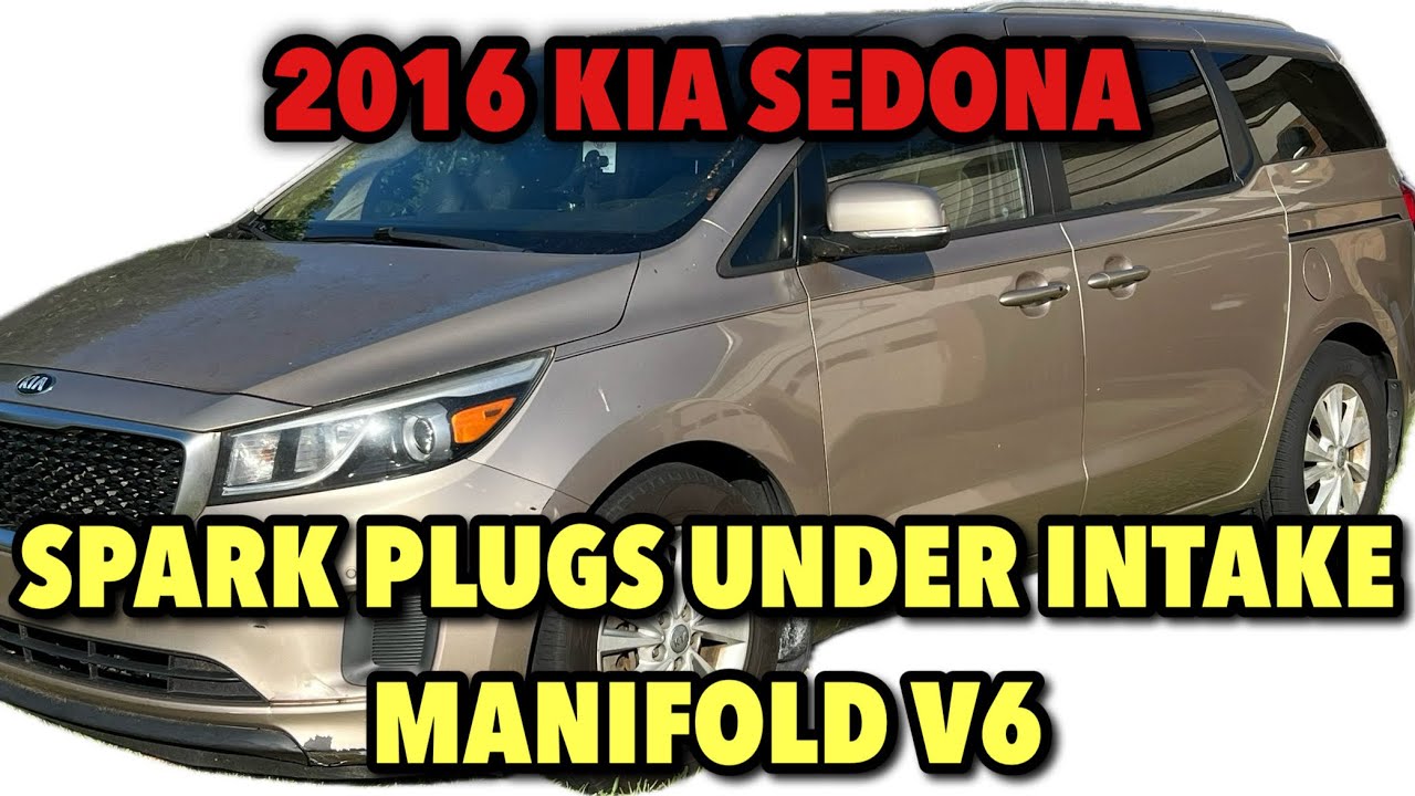 2016 KIA Sedona Spark Plug Remove and Replace