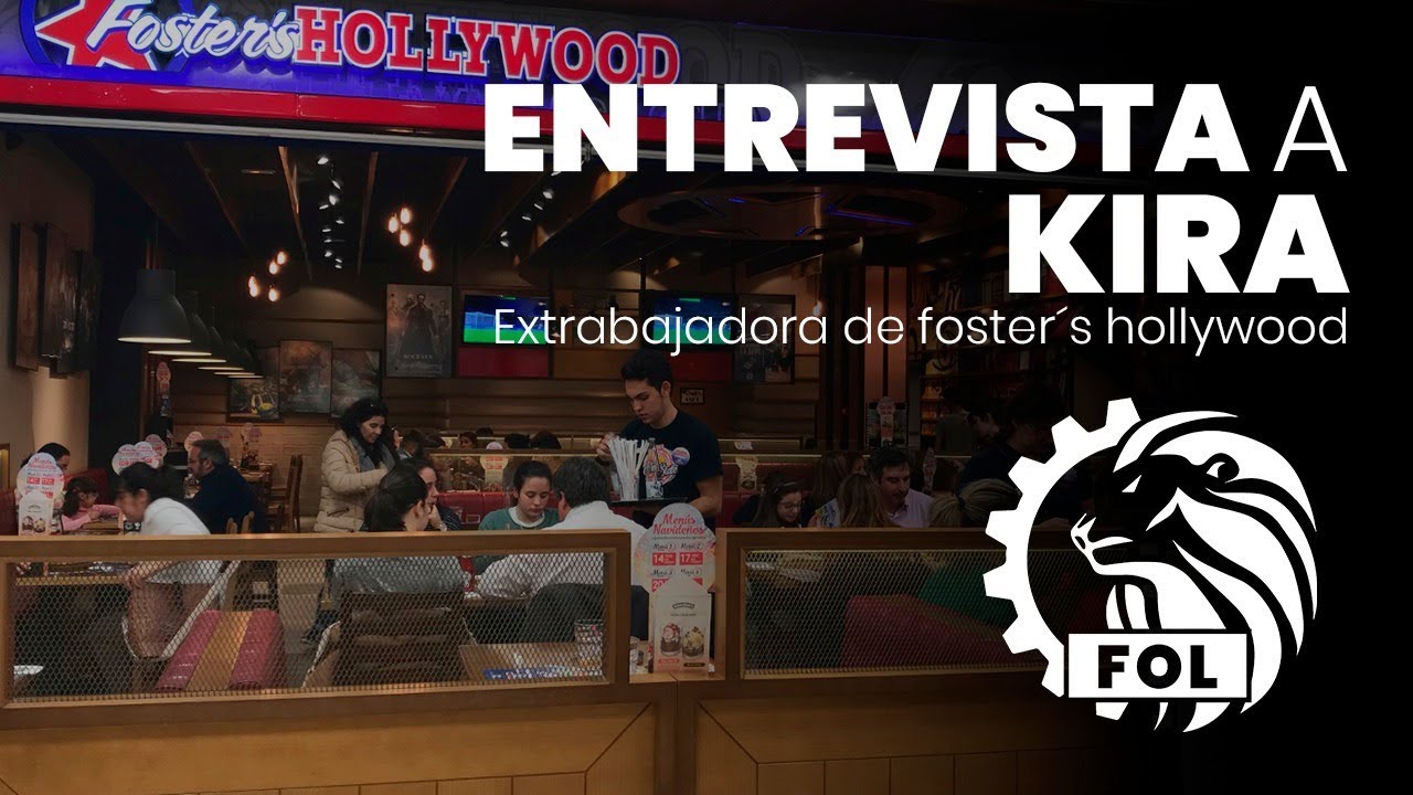 Entrevista a Kira, extrabajadora de Foster's Hollywood