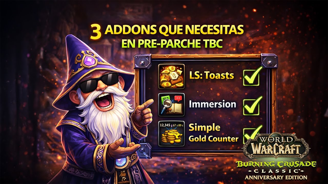 3 ADDONS PARA TBC QUE TE FACILITARAN LA VIDA