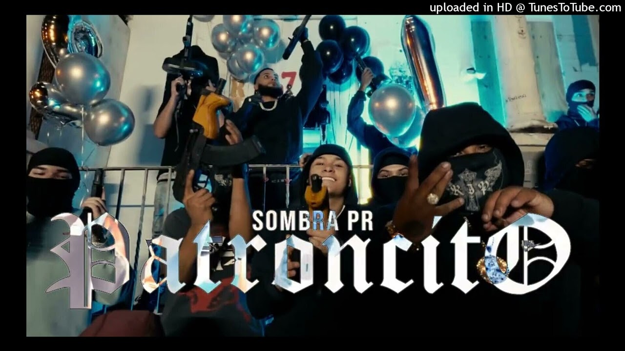 SOMBRA PR - PATRONCITO (Instrumental)