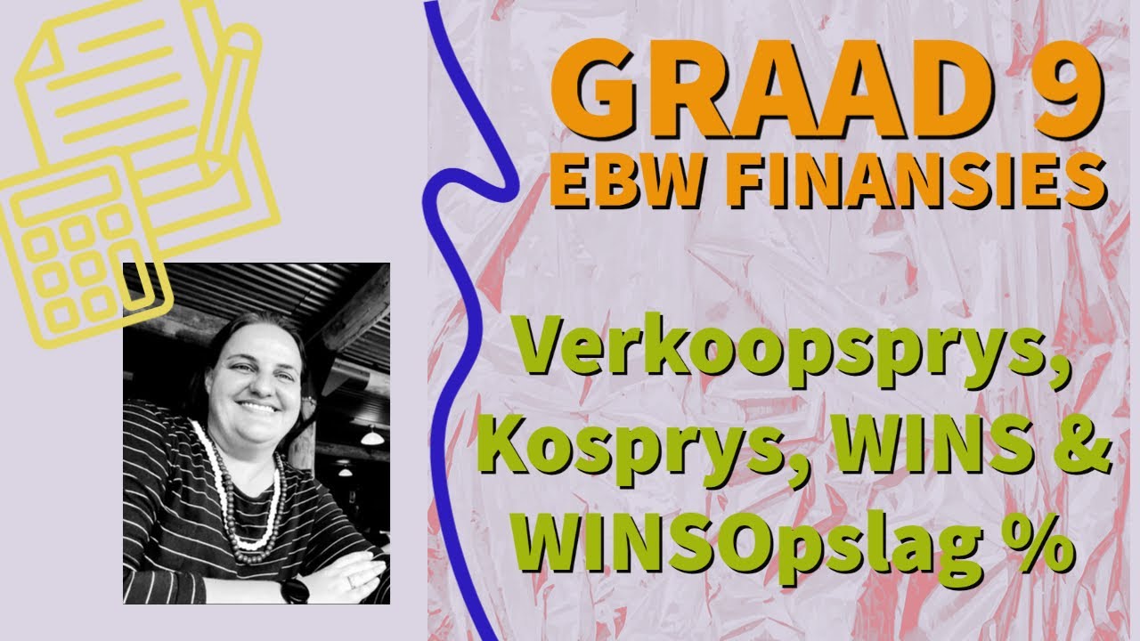 EBW Graad 9   Handelsonderneming   VP,KP,WINS, & WINSO
