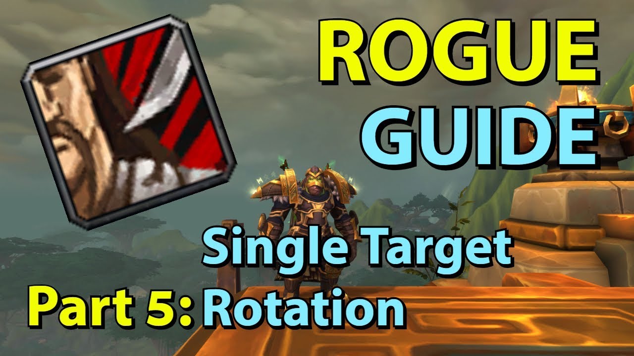 [BFA] Assassination Rogue PvE Guide - Part 5: Single Target Rotation