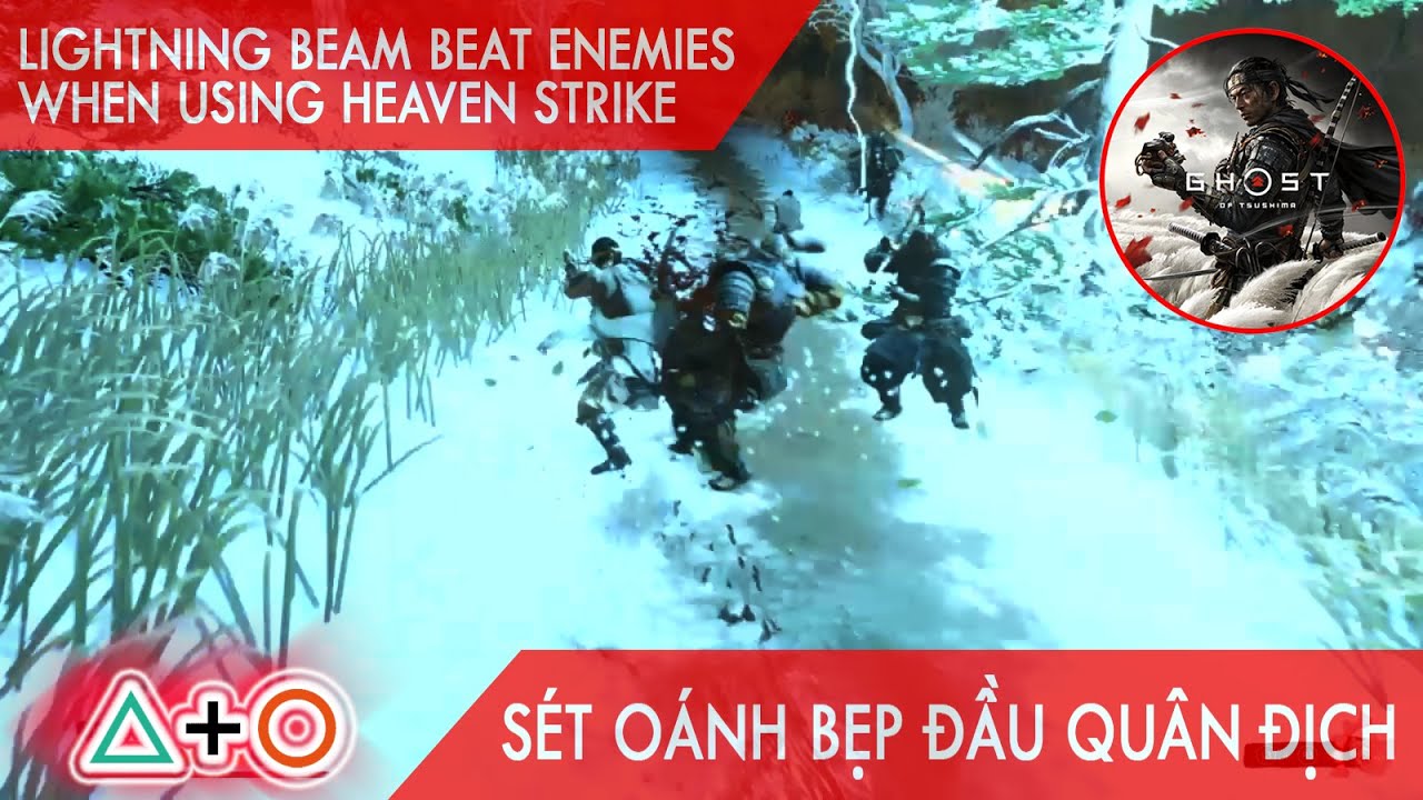 [GHOST OF TSUSHIMA] Lightning beam beat enemies when use Heaven Strike with