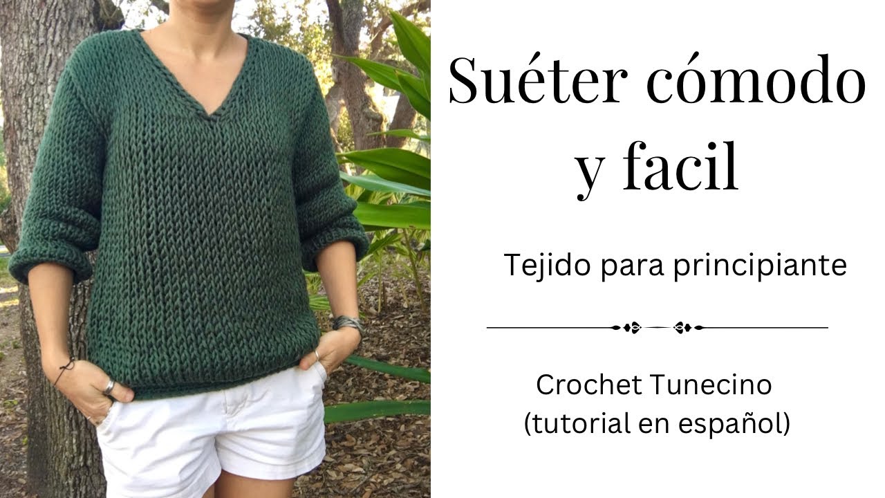 Suéter Cómodo, Tejido Tunecino Fácil