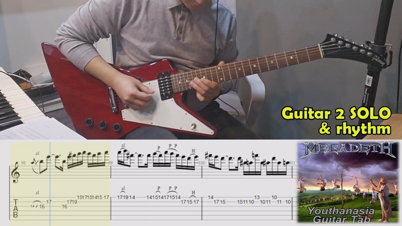 [Megadeth] Youthanasia Guitar tab.(practice) 기타탭 연습. SOLO & rhythm