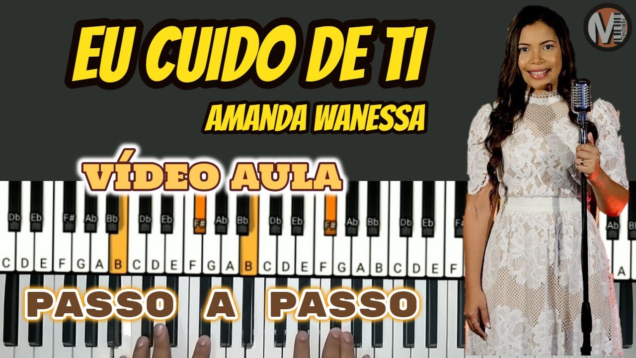 Eu cuido de ti Amanda Wanessa - Vídeo Aula teclado Fácil | teclado piano tutorial