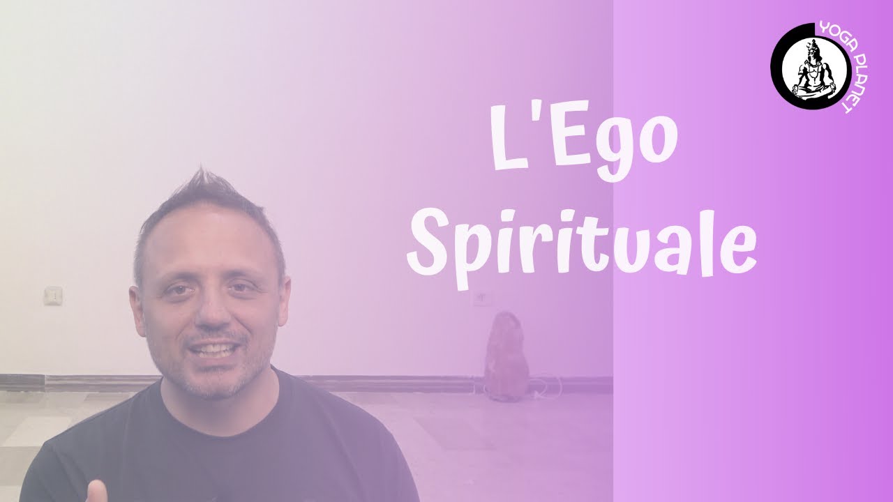 L'Ego Spirituale