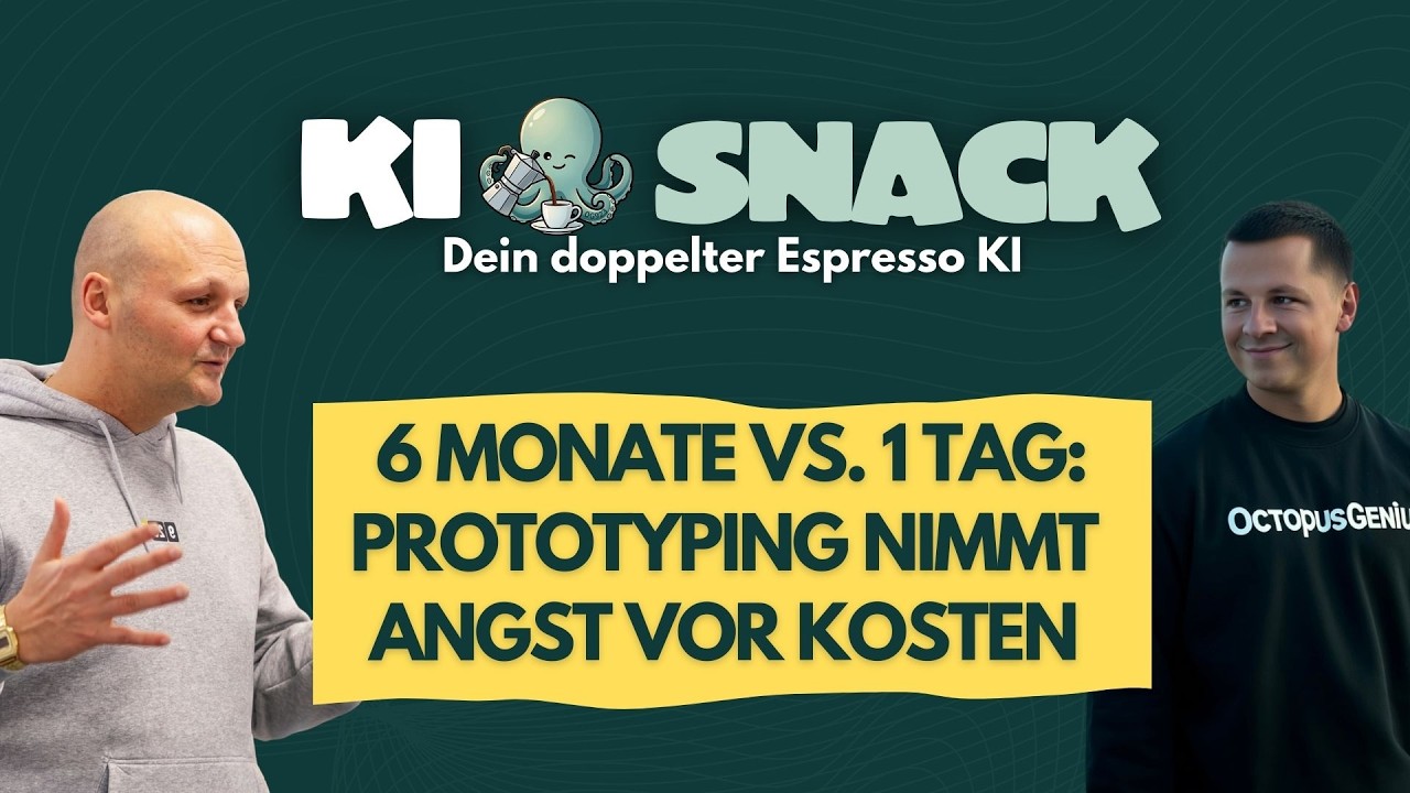 KI-Snack - 6 Monate vs. 1 Tag: Prototyping nimmt Angst vor Kosten