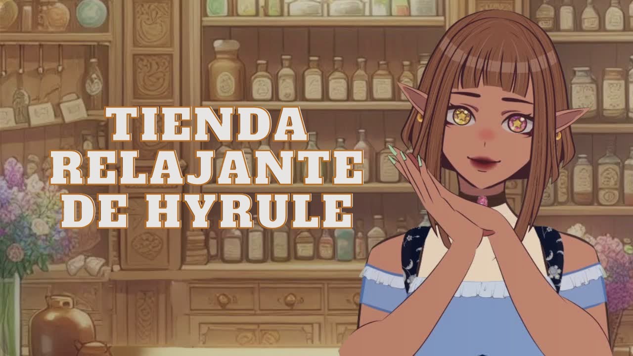 ASMR ✨Tienda de artículos dormilones de Hyrule 🧝🏼💎 | Roleplay The Legend of Zelda