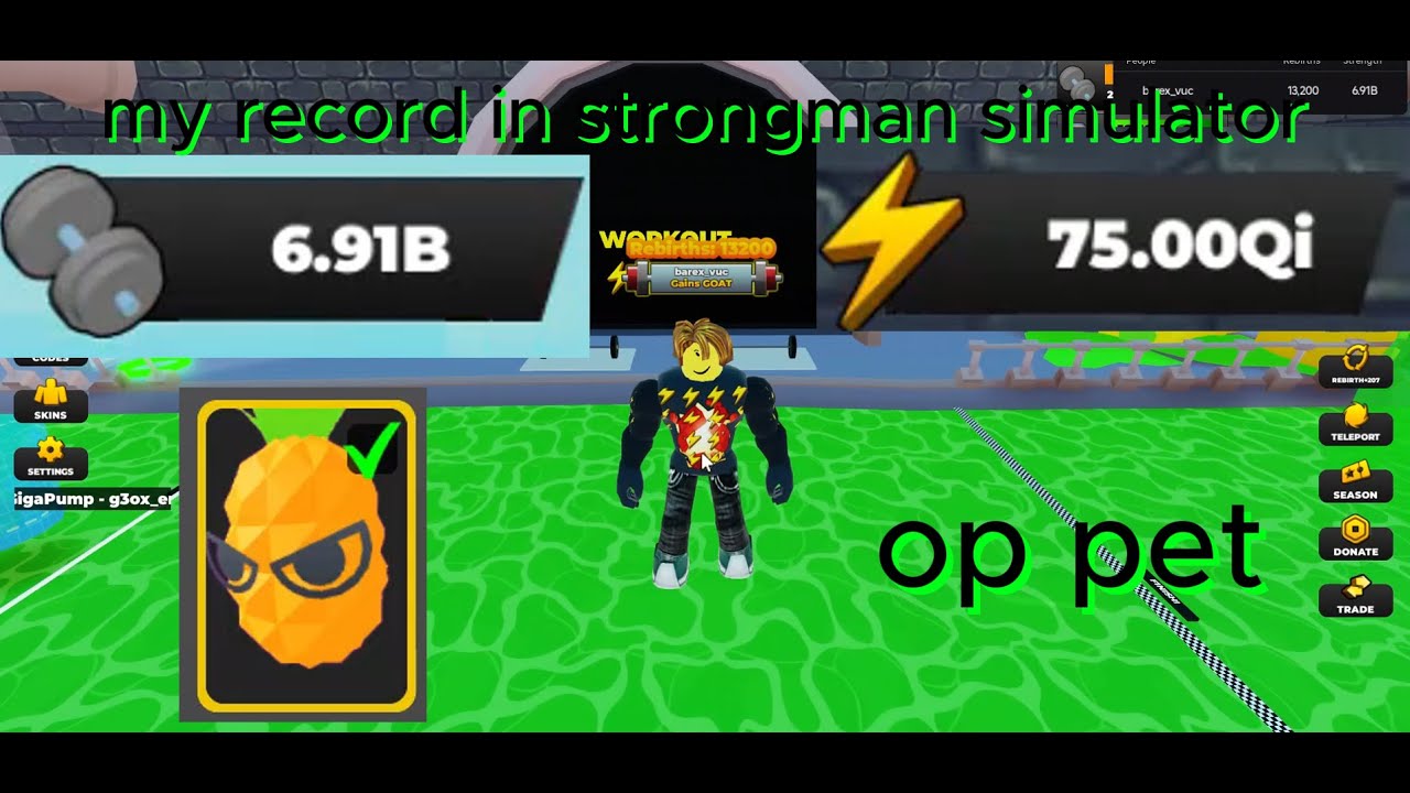 6.91B strength and 75Qi energy - Strongman Simulator