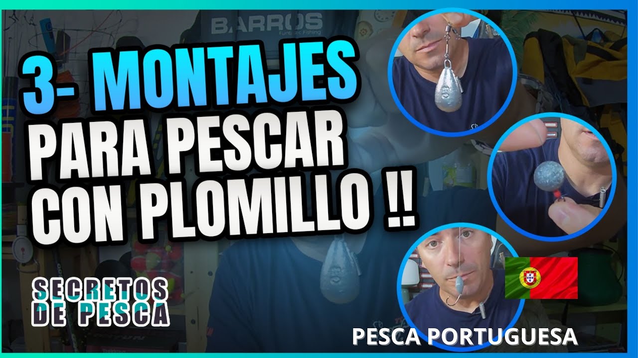 PESCA DEL SARGO PORTUGUESA 🇵🇹 ( 3 MONTAJES Con PLOMIN)