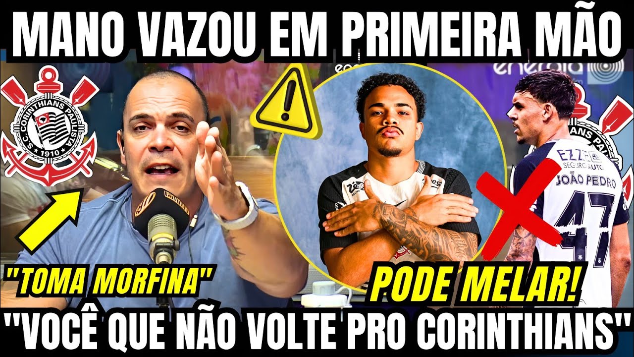 MANO VAZOU TRANSFERÊNCIA QUE PODE MELAR E PERDE A LINHA COM O CORINTHIANS NESSA QUINTA FEIRA AGITADA