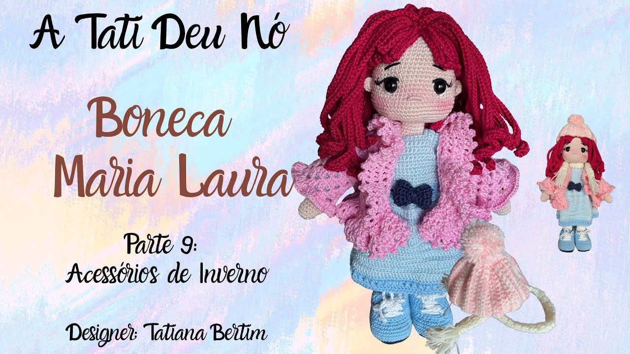 Boneca Maria Laura - passo a passo - parte 9