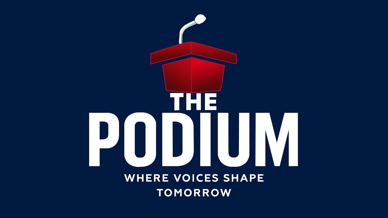 The Podium.............
