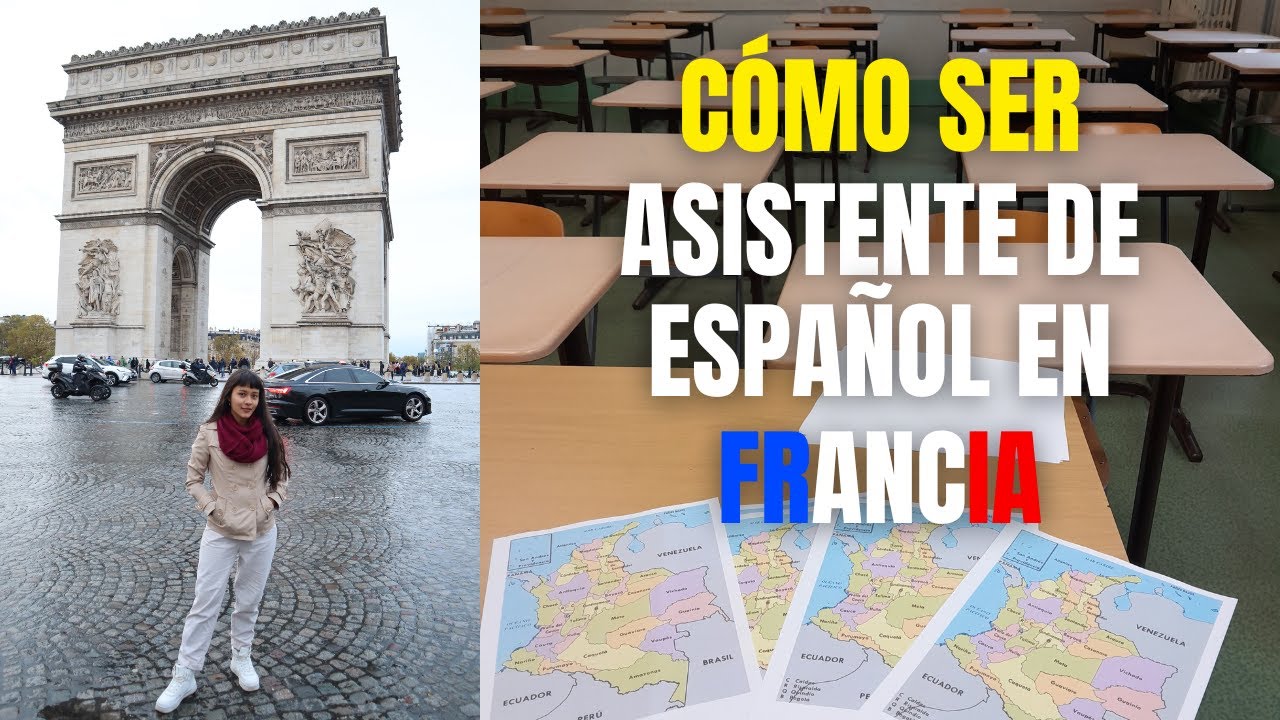 TRABAJAR en FRANCIA como ASISTENTE DE ESPAÑOL