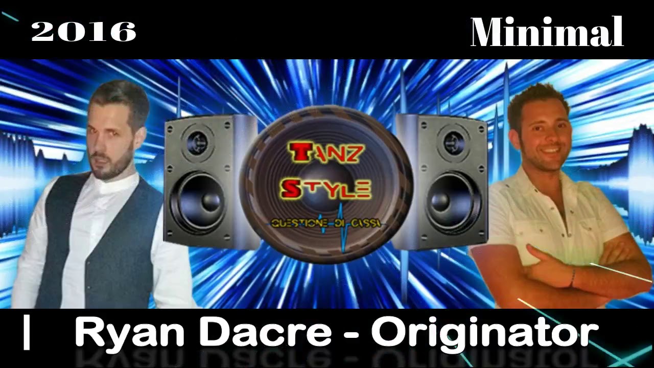 Ryan Dacre - Originator