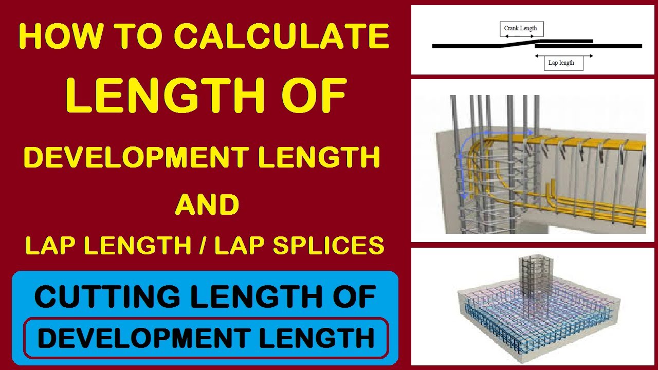 Cutting Length of Lap Length and Development Length | Beam steel Details by Learning Technology