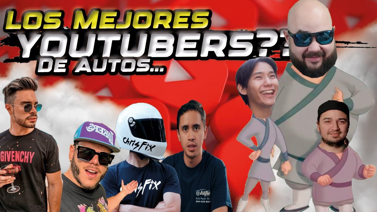 Buenos Youtubers De Autos! // (Y a Estos Otros Ni los Mires)