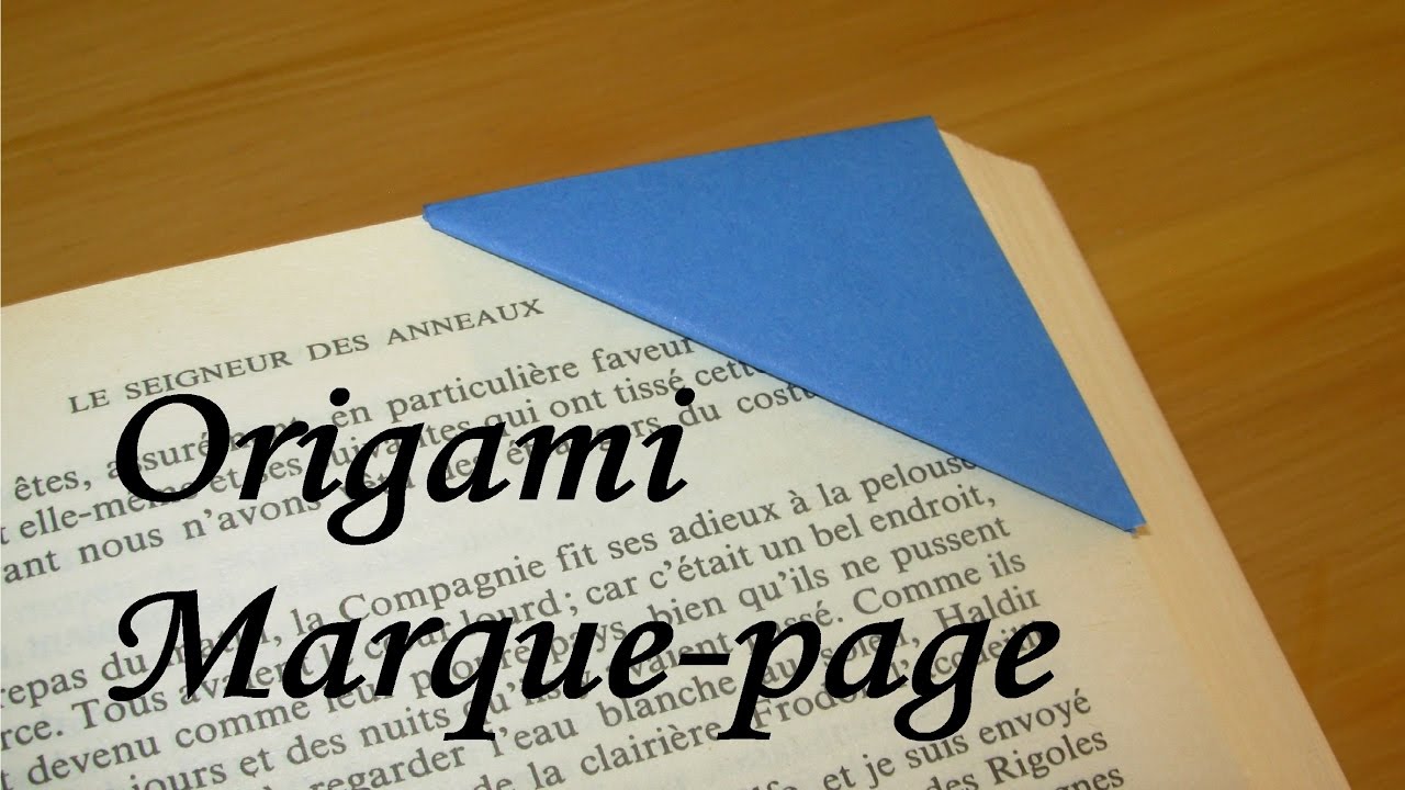Comment faire un marque page en origami