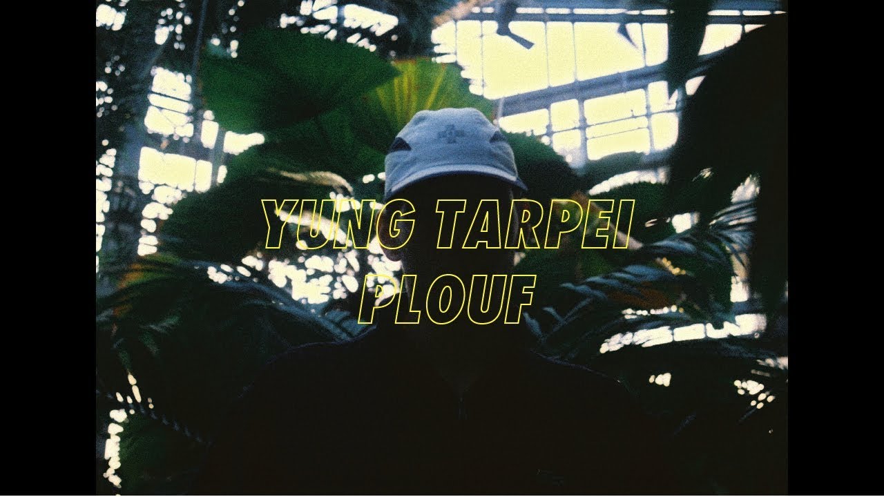 Yung Tarpei - Plouf (Prod. ConanLeGrosBarbare)