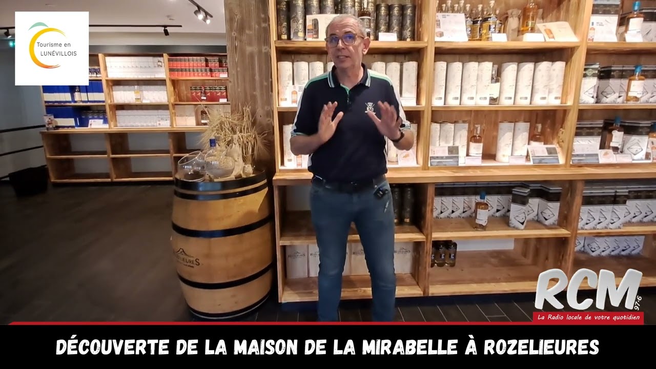 D&eacute;couverte de la Maison de la mirabelle &agrave; Rozelieures